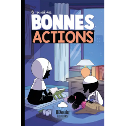 Le recueil des bonnes actions