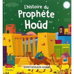 L'histoire du Prophète Hoûd