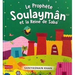 Le Prophète Soulaymân et la...