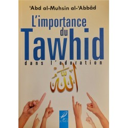 L'importance du Tawhid