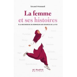 La femme et ses histoires