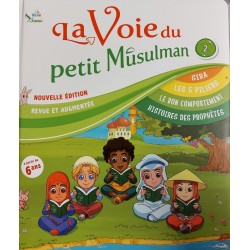 La voie du petit Musulman (2)