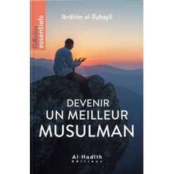 Devenir un meilleur Musulman