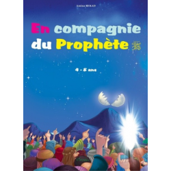 En compagnie du Prophète (SAW)